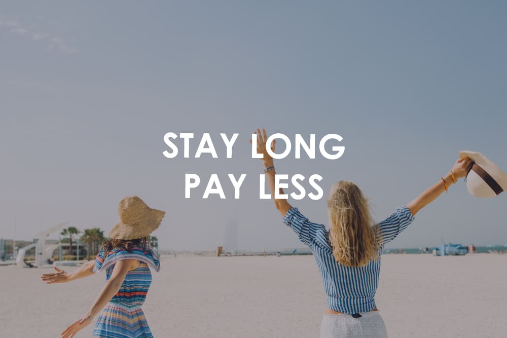 STAY LONG PAY LESS