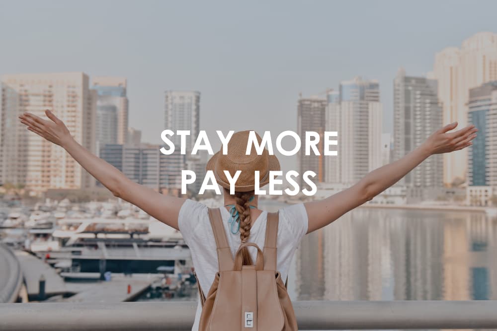 STAY MORE PAY LESS